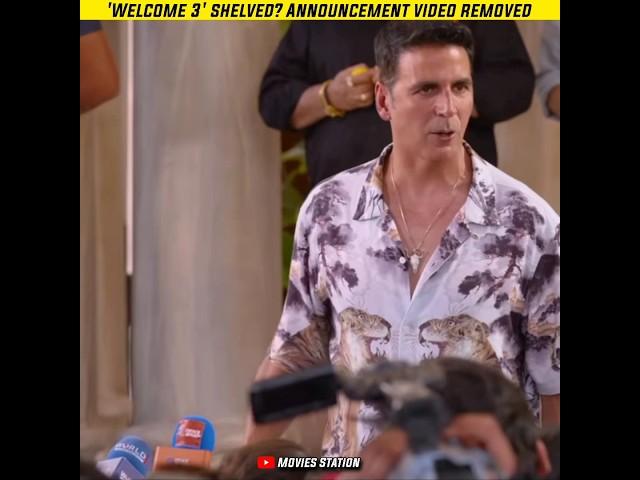 'Welcome 3' shelved? Announcement video removed from JioStudios's YouTube |  #Welcome3 #akshaykumar