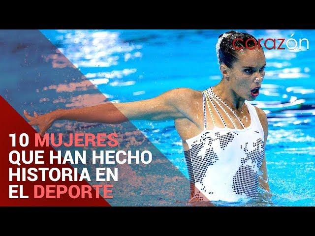 10 MUJERES que han hecho historia en el DEPORTE | Corazón