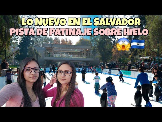 Pista de PATINAJE sobre HIELO  | Lo más NUEVO en EL SALVADOR 