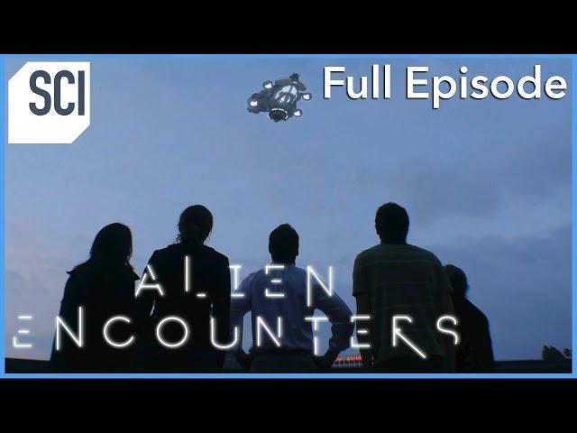 If Aliens Ever Arrived on Earth | Alien Encounters (Full Episode)