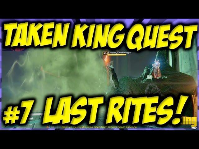  Destiny - "LAST RITES" "TAKEN KING QUEST MISSION 7" "GAMEPLAY WALKTHROUGH" CBSKING757