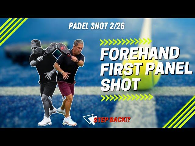 Hit the Forehand Side Panel Padel Shot EVERY TIME!