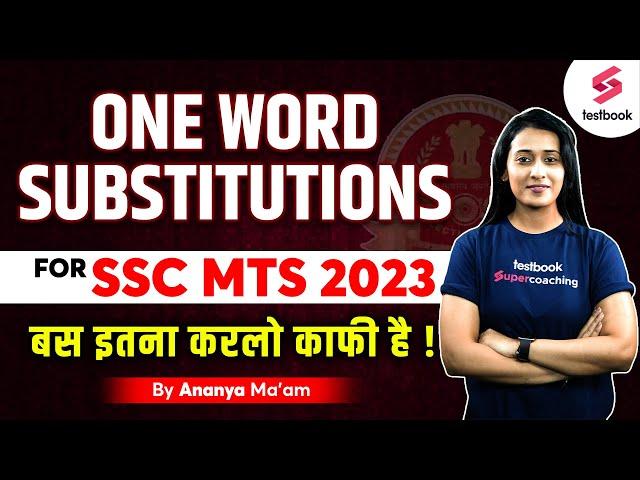 One Word Substitutions for SSC MTS 2023 | English Grammar | SSC MTS Vocabulary By Ananya Ma'am