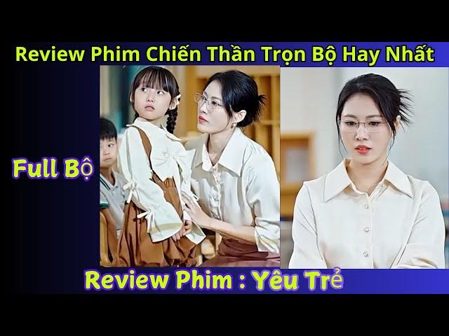 Review Phim Yêu Trẻ | Nữ chủ tịch đi thị sát trường học thì lại phát hiện con gái mình đang bi