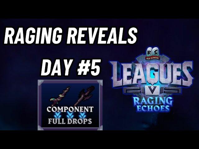 Leagues 5 Raging Reveals #5 - Combo Item Drops