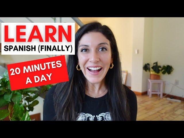 Simple Spanish Study Plan (20-minute daily Spanish learning routine)