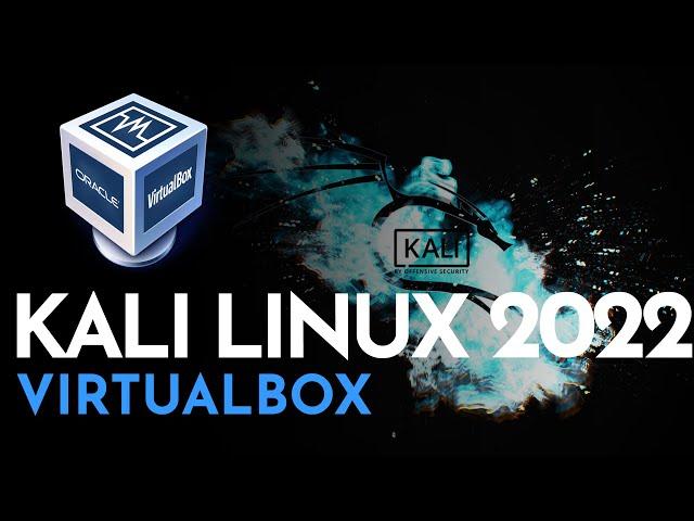 How to Install Kali Linux in VirtualBox | Kali Linux 2022.1 Windows 10