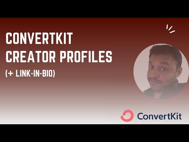 How to Use Convertkit Creator Profiles