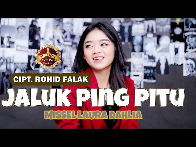 DJ JALUK PING PITU - Missel Laura Dahlia (Remix) By DJ Suhadi Official