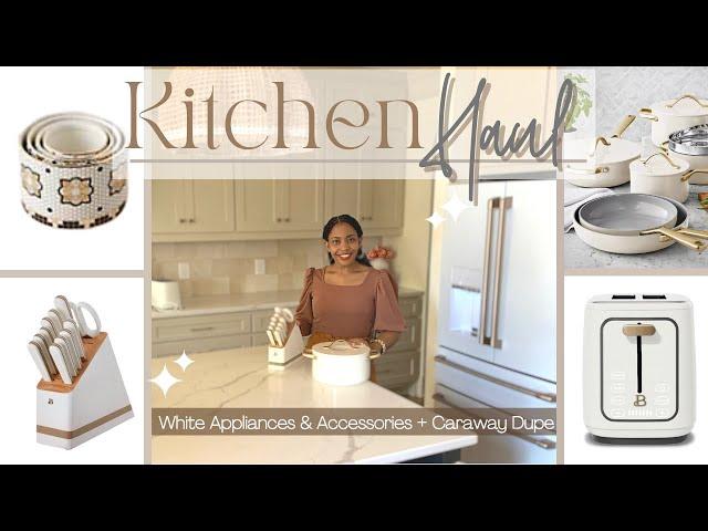 Kitchen Haul | Caraway Cookware Dupe | White Appliances + Accessories | New Construction Home