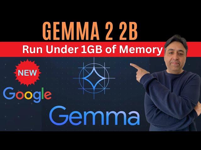 Google Releases Gemma 2 2B - Runs on 1G of Memory - Install Locally