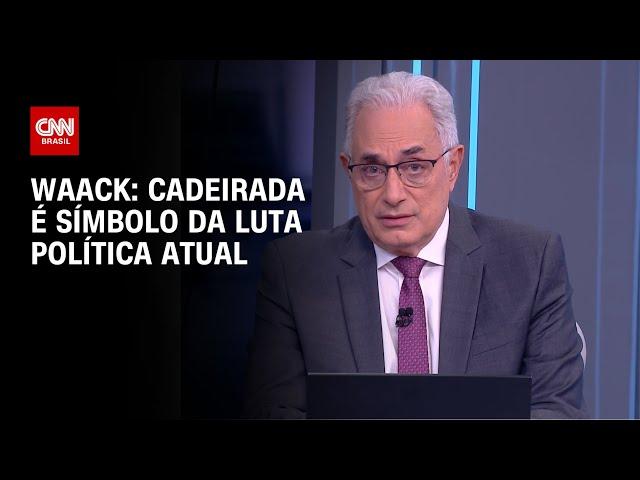 Waack: Cadeirada é símbolo da luta política atual | WW