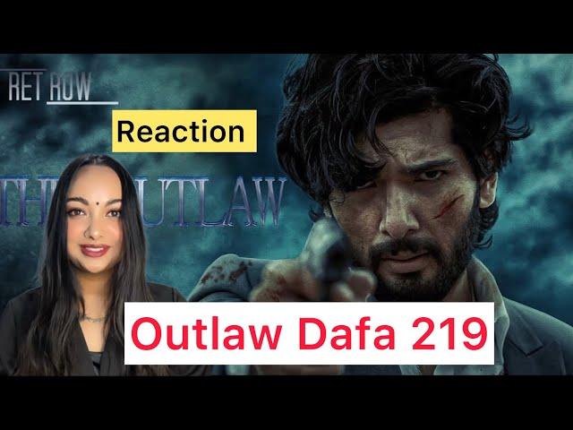 Outlaw Dafa 219 - Nepali Movie Trailer Reaction- Sushil Shrestha, Shikshya Sangroula