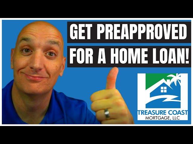 How To Get Preapproved For A Home Loan (Fast and Easy)