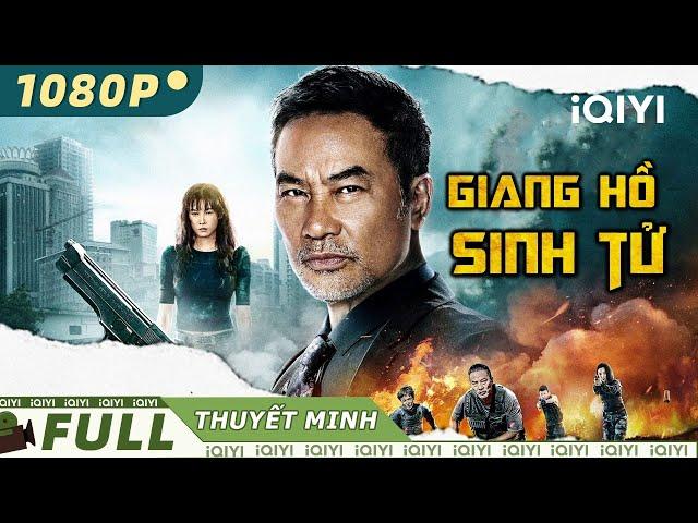 Phim Hành Động Xã Hội Đen Siêu Hấp Dẫn | GIANG HỒ SINH TỬ | iQIYI Movie Vietnam