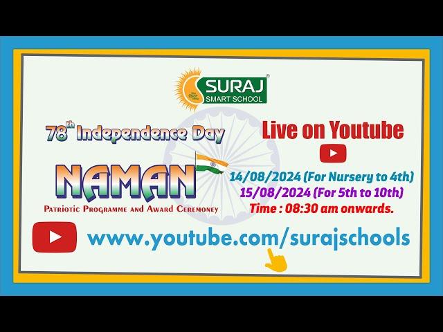 Independence Day 2024 - Patriotic Event Live | Class - 5th to 10th | Suraj Smart School, Palsana