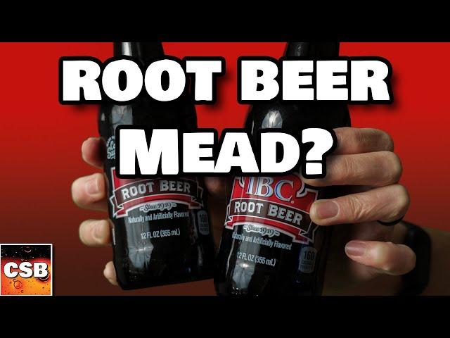 MEAD from IBC ROOT BEER?  --Is this a good idea?