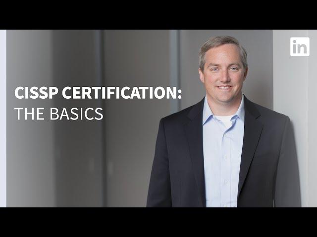 IT Security Tutorial - CISSP Certification: The Basics