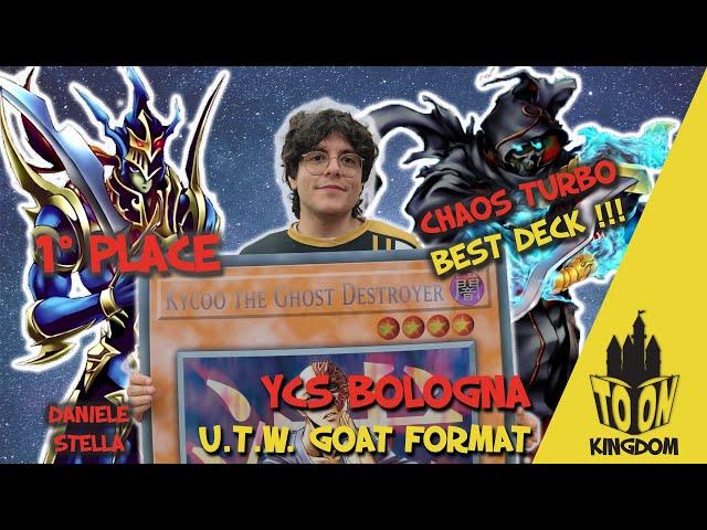 1° PLACE GOAT FORMAT (141 PLAYERS) - YCS BOLOGNA 2023  - DANIELE STELLA - CHAOS TURBO DECK PROFILE