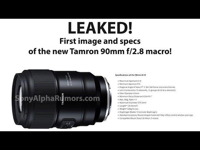 LEAKED: First image and full specs of the new Tamron 90mm f/2.8 Full Frame macro lens!