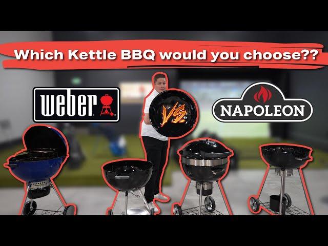 Which Charcoal Kettle BBQ would you choose?? ( Weber Vs Napoleon!!)