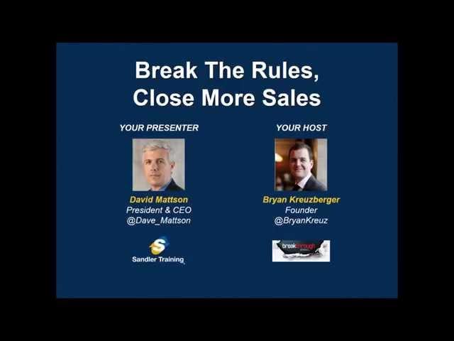 Break The Rules, Close More Sales Webinar