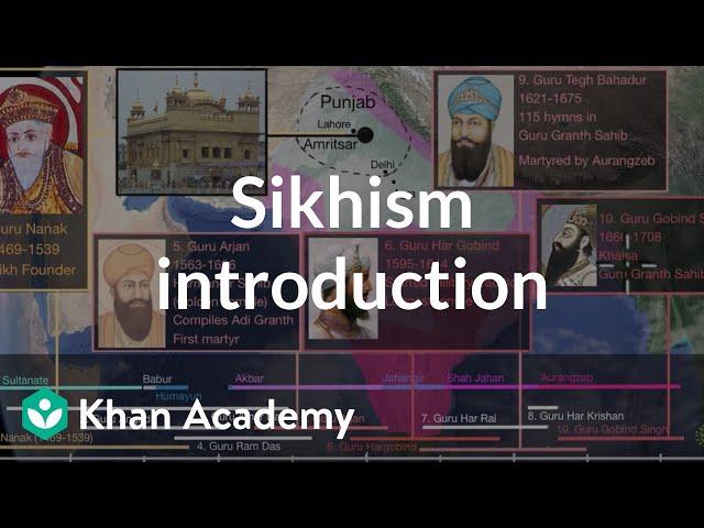 Sikhism introduction | World History | Khan Academy