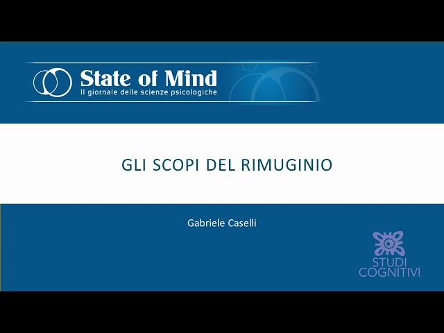 Il Rimuginio - PODCAST - Ep. 5 - Gli Scopi del Rimuginio