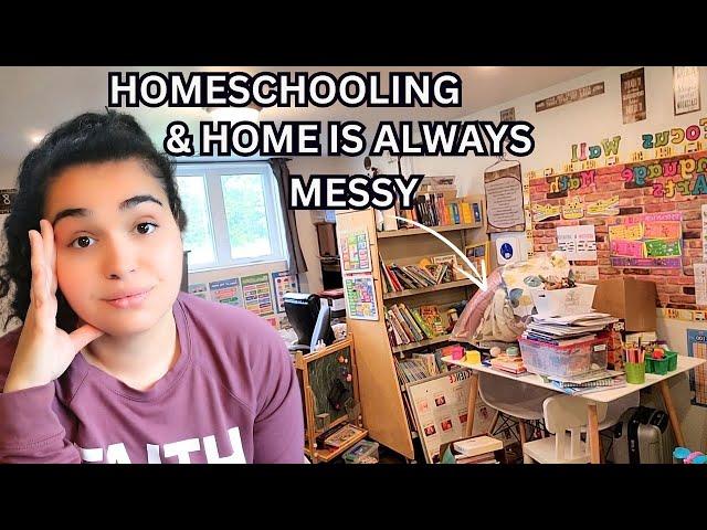 I Homeschool my kids and my Home is ALWAYS Messy | Episode 2