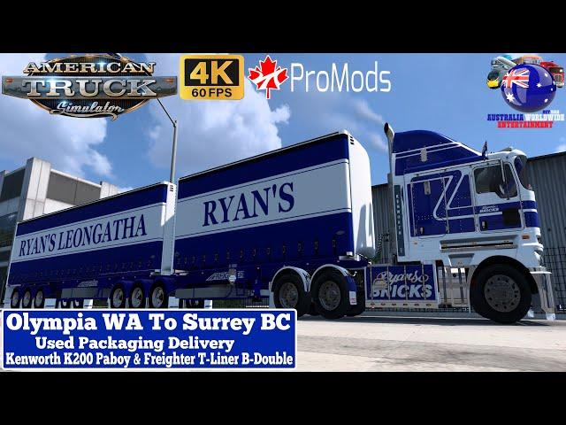 ATS 1.54 | Olympia WA To Surrey BC | Kenworth K200 Paboy & Freighter T-Liner B-Double #scssoftware