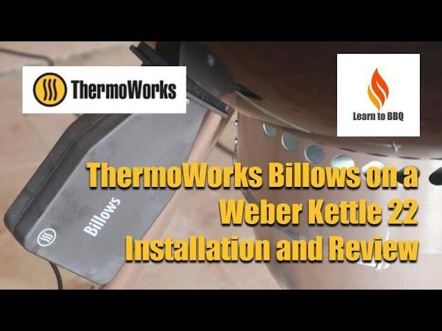 Thermoworks Billows Smoker On A Weber Kettle - Installation And Review