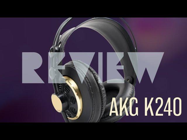 AKG K240 Studio Headphones Review | Budget Studio Headphones