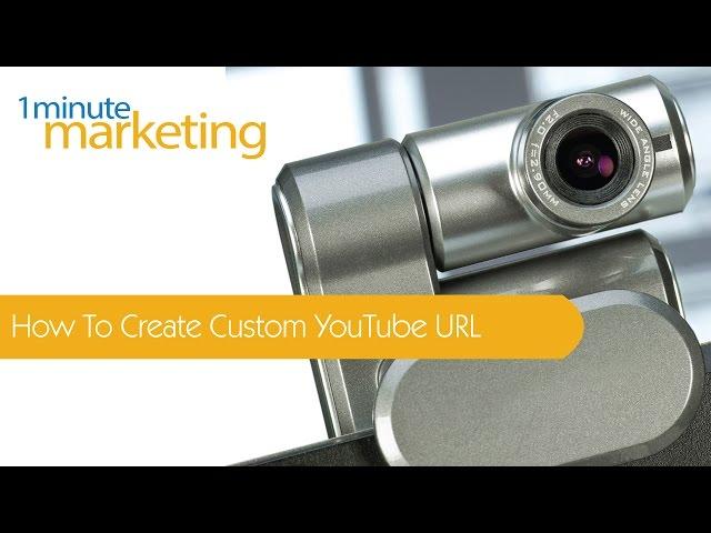 How To Create Custom YouTube URL