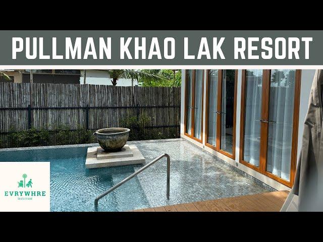  Ich bin skeptisch! Das Pullman Khao Lak Resort im Review! ¦ EVRYWHRE