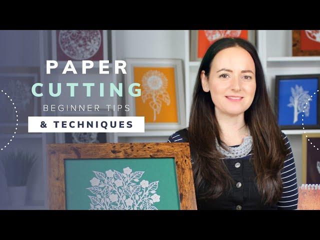 Paper Cutting Beginner Tips & Techniques With Emma Boyes