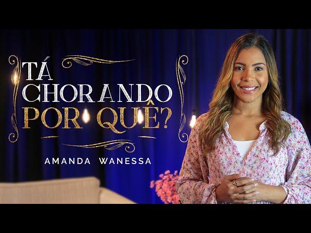 Amanda Wanessa - Tá Chorando Por Quê? (Voz e Piano) #203