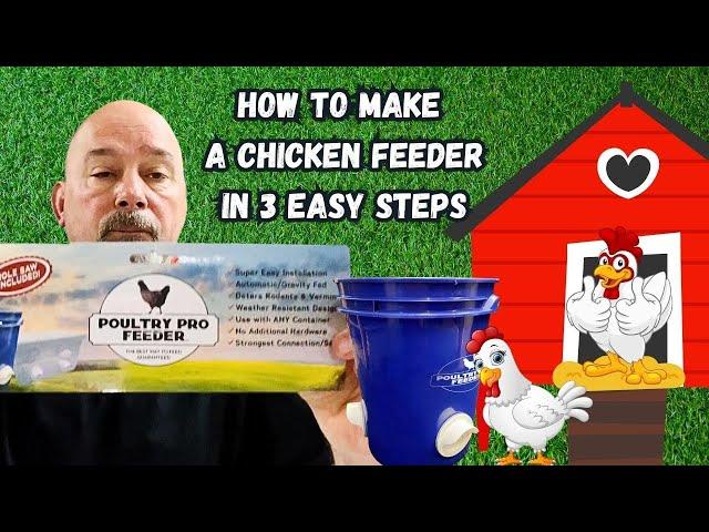 How To Make A Chicken Feeder In 3 Easy Steps | Poultry Pro Feeder Kit