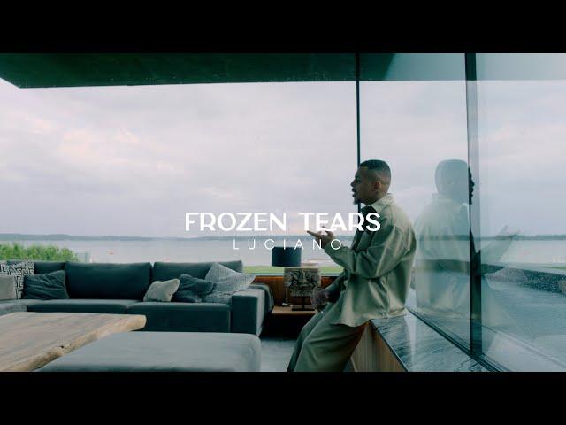 LUCIANO - FROZEN TEARS