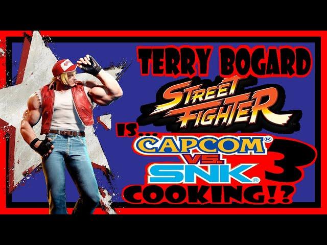 Terry Bogard BELONGS in Street Fighter 6 - The START of SNK vs Capcom 3!?