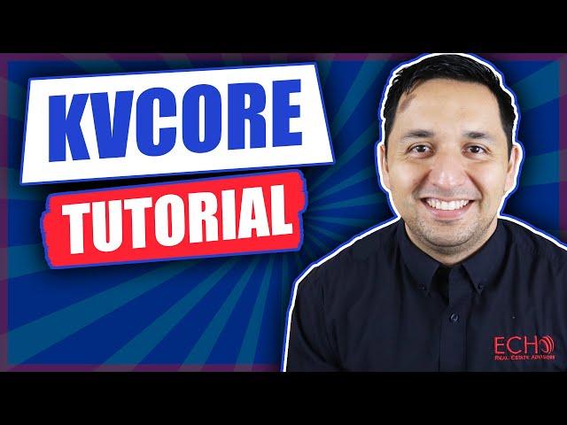 kvCORE Tutorial