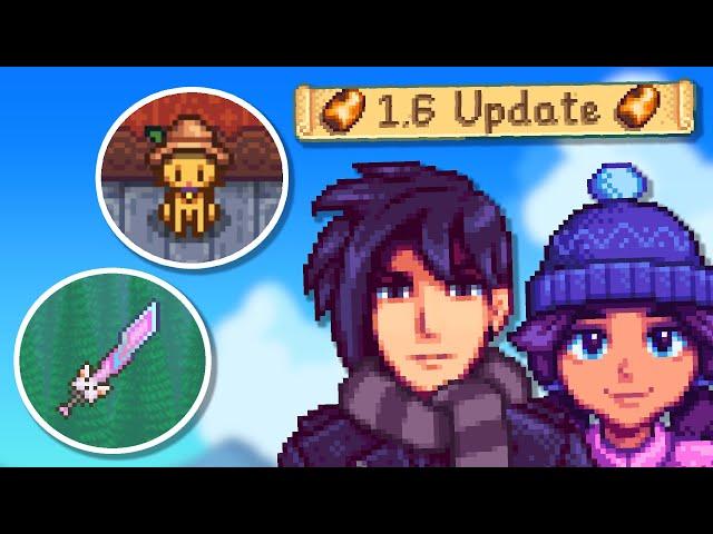 Everything New in Stardew Valley 1.6