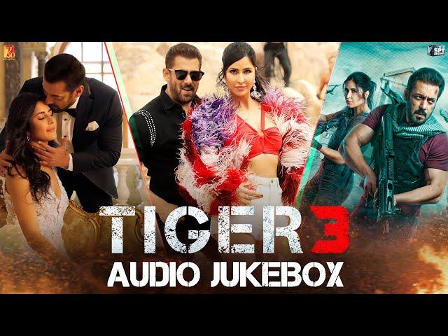 Tiger 3 Audio Jukebox | Pritam | Tanuj Tiku | Arijit Singh, Nikhita Gandhi | Amitabh B, Irshad K