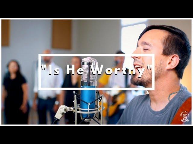 Is He Worthy | Music Video | Cassian Films