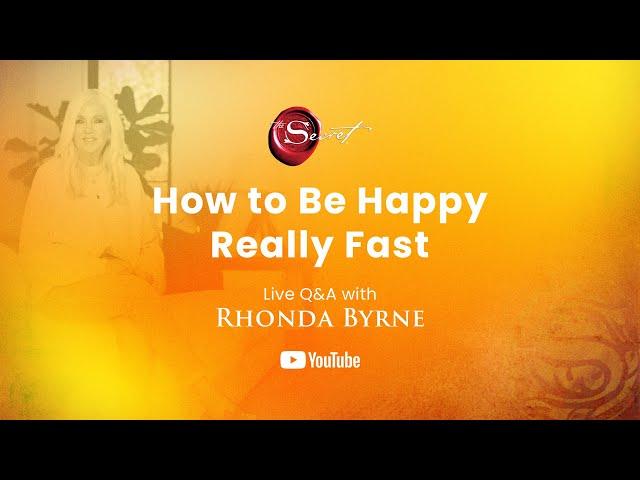 How To Be Happy Really Fast: Live Q&A with Rhonda Byrne July 23, 2024 | RHONDA LIVE