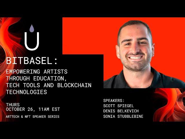 BitBasel: empowering artists through education, tech tools and blockchain technologies