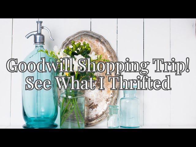 Goodwill Shopping Trip! Transform Thrift Store Finds into Stunning Home Decor