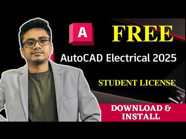 Autodesk AutoCAD Electrical | Download & Install | AutoCAD Electrical 2025 | Student License