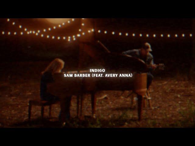 Sam Barber - Indigo (feat. Avery Anna) (Lyric Video)