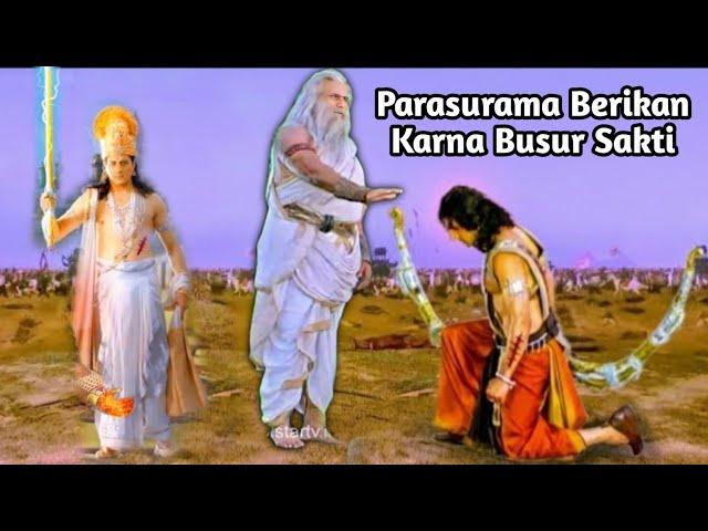 PARASURAMA MEMBERIKAN KARNA BUSUR SAKTI| KISAH DEWA INDRA MENJADI KALAJENGKING!