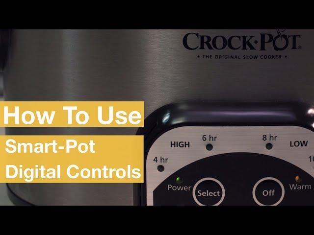 How To Use the Smart-Pot® Digital Controls | Crock-Pot®